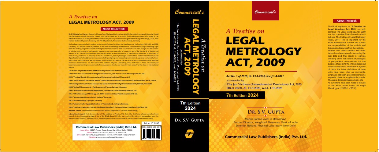 A Treatise on Legal Metrology Act, 2009 book by Dr. S V Gupta for Commercial House