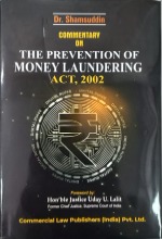 Commentary on The Prevention of Money Laundering Act, 2002